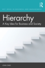 Hierarchy : A Key Idea for Business and Society - eBook