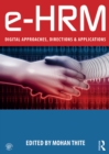 e-HRM : Digital Approaches, Directions & Applications - eBook