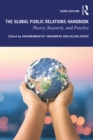 The Global Public Relations Handbook : Theory, Research, and Practice - eBook