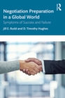 Negotiation Preparation in a Global World : Symptoms of Success and Failure - eBook