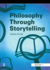 Philosophy Through Storytelling - eBook
