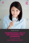 Criminological Skills and Research for Beginners : A Student's Guide - eBook