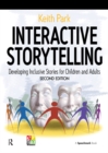 Interactive Storytelling : Developing Inclusive Stories for Children and Adults - eBook