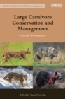 Large Carnivore Conservation and Management : Human Dimensions - eBook