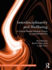 Interdisciplinarity and Wellbeing : A Critical Realist General Theory of Interdisciplinarity - eBook