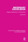 Necessary Knowledge : Piagetian Perspectives on Constructivism - eBook
