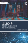 QLab 4 : Projects in Video, Audio, and Lighting Control - eBook