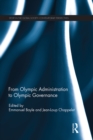 From Olympic Administration to Olympic Governance - eBook