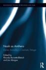 Noah as Antihero : Darren Aronofsky,s Cinematic Deluge - eBook