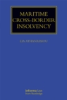 Maritime Cross-Border Insolvency : Under the European Insolvency Regulation and the UNCITRAL Model Law - eBook