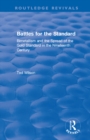 Battles for the Standard : Bimetallism and the Spread of the Gold Standard in the Nineteenth Century - eBook