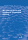 Management Careers and Education in Shipping and Logistics - eBook