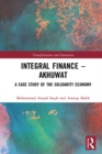 Integral Finance - Akhuwat : A Case Study of the Solidarity Economy - eBook