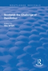 Scotland: the Challenge of Devolution - eBook