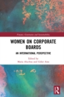 Women on Corporate Boards : An International Perspective - eBook