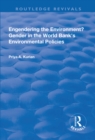 Engendering the Environment? Gender in the World Bank's Environmental Policies - eBook