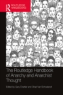 The Routledge Handbook of Anarchy and Anarchist Thought - eBook