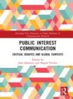 Public Interest Communication : Critical Debates and Global Contexts - eBook