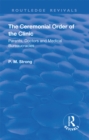 The Ceremonial Order of the Clinic : Parents, Doctors and Medical Bureaucracies - eBook