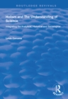 Holism and the Understanding of Science : Integrating the Analytical, Historical and Sociological - eBook