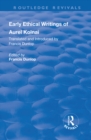Early Ethical Writings of Aurel Kolnai - eBook