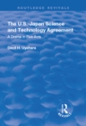 The U.S.-Japan Science and Technology Agreement: A Drama in Five Acts : A Drama in Five Acts - eBook