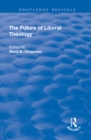 The Future of Liberal Theology - eBook