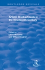 Artistic Brotherhoods in the Nineteenth Century - eBook