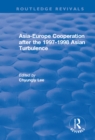 Asia-Europe Cooperation After the 1997-1998 Asian Turbulence - eBook