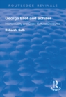 George Eliot and Schiller : Intertextuality and Cross-Cultural Discourse - eBook