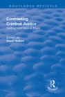 Contrasts in Criminal Justice: Getting from Here to There : Getting from Here to There - eBook