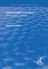 Valuing Health in Practice : Priorities QALYs and Choice - eBook