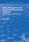 Public Management and Sustainable Development in Nigeria : Military-Bureaucracy Relationship - eBook