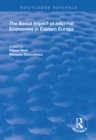 The Social Impact of Informal Economies in Eastern Europe - eBook