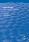 Serial Murder : Modern Scientific Perspectives - eBook