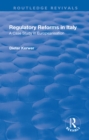 Regulatory Reforms in Italy : A Case Study in Europeanisation - eBook