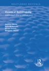 Visions of Sustainability : Stakeholders, Change and Indicators - eBook