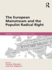The European Mainstream and the Populist Radical Right - eBook