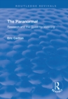 The Paranormal : Research and the Quest for Meaning - eBook