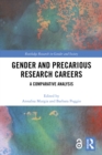 Gender and Precarious Research Careers : A Comparative Analysis - eBook