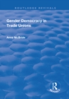 Gender Democracy in Trade Unions - eBook