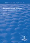 European Labour Relations : Volume I - Common Features - eBook