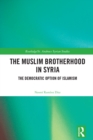 The Muslim Brotherhood in Syria : The Democratic Option of Islamism - eBook