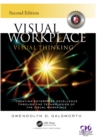 Visual Workplace Visual Thinking : Creating Enterprise Excellence Through the Technologies of the Visual Workplace, Second Edition - eBook