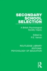 Secondary School Selection : A British Psychological Society Inquiry - eBook