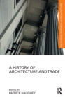 A History of Architecture and Trade - eBook