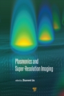 Plasmonics and Super-Resolution Imaging - eBook