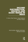 Income Distribution, Growth and Basic Needs in India - eBook