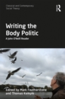 Writing the Body Politic : A John O'Neill Reader - eBook