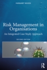 Risk Management in Organisations : An Integrated Case Study Approach - eBook